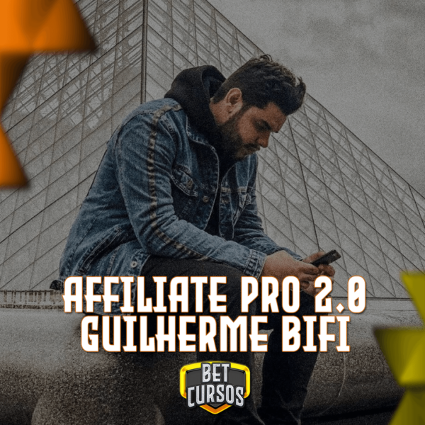 Curso AFFILIATE PRO 2.0 - Guilhermi Bifi