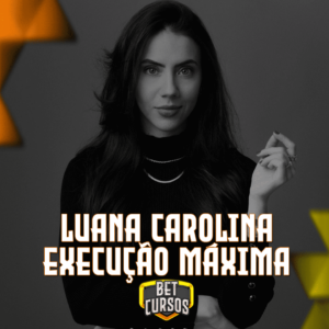 EXECUÇÃO MÁXIMA - LUANA CAROLINA