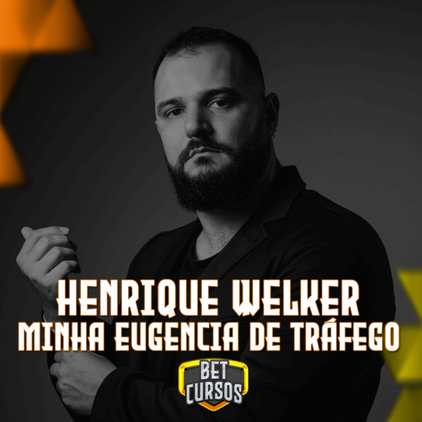 Minha Eugência de Tráfego - Henrique Welker