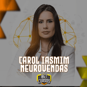 Neurovendas - Carol Iasmim