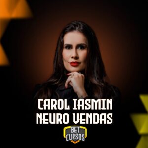 Neuro Vendas | Carol Iasmin 2026