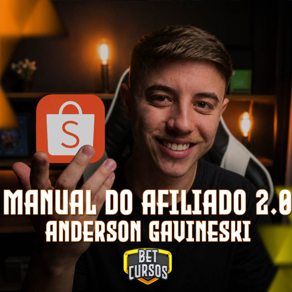 Manual do Afiliado 2.0 (Venda Grupos na Shopee) - Anderson Gavineski