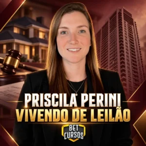 Vivendo de Leilão – Priscila Perini